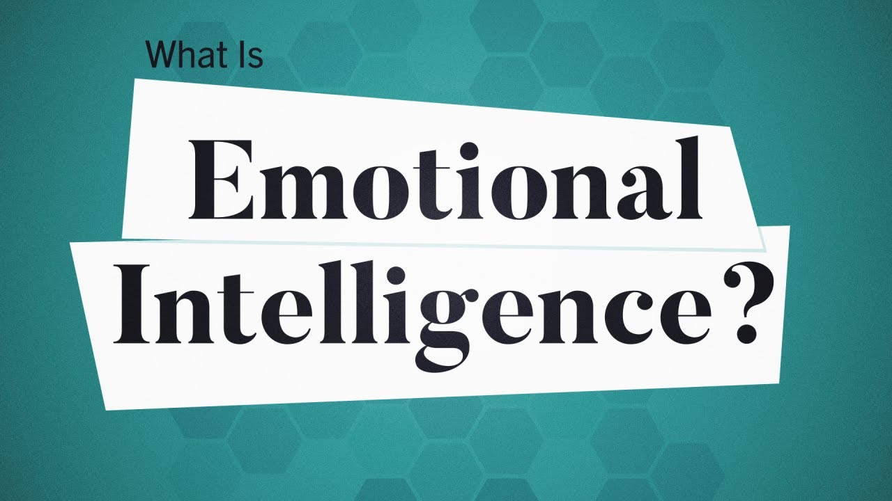 Emotional Intelligence